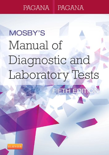Mosby's Manual of Diagnostic and Laboratory Tests  5th 2013 9780323089494 Front Cover