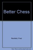 Better Chess  1968 9780718201494 Front Cover