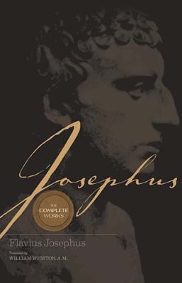 Josephus - The Complete Works   2003 9780785250494 Front Cover
