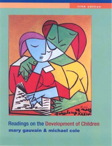 Readings on the Development of Children  5th 2009 (Revised) 9781429216494 Front Cover