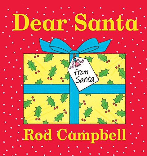Dear Santa A Lift-The-Flap Book N/A 9781481472494 Front Cover