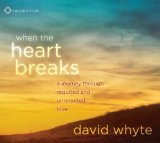 When the Heart Breaks: A Journey Through Requited and Unrequited Love  2012 9781604079494 Front Cover