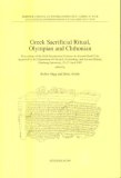 Greek Sacrificial Ritual, Olympian and Chthonian : Proceedings of the Sixth International Seminar on Ancient Greek Cult N/A 9789179160494 Front Cover