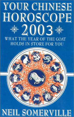 Your Chinese Horoscope for 2003   2002 9780007131495 Front Cover