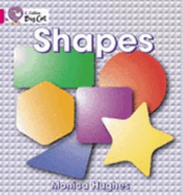 Shapes: Band 01A/Pink a (Collins Big Cat)   2006 9780007186495 Front Cover