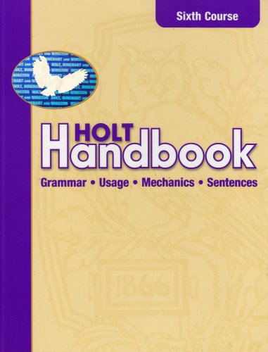 Holt Handbook, Grade 12 Grammar Useage and Mechanics 3rd (Student Manual, Study Guide, etc.) 9780030661495 Front Cover