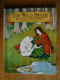 The Wild Swans:   1987 9780091725495 Front Cover