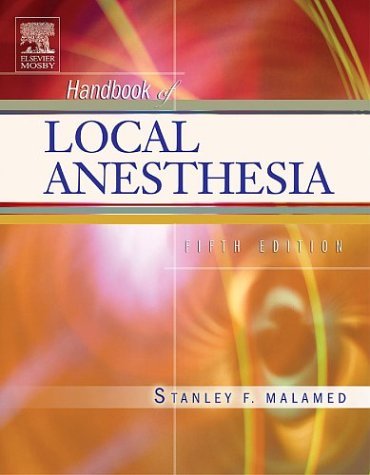 Handbook of Local Anesthesia  5th 2004 (Revised) 9780323024495 Front Cover