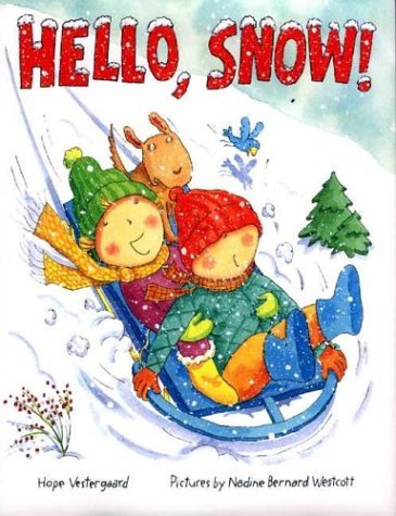 Hello, Snow!   2004 9780374329495 Front Cover