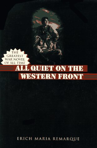 All Quiet on the Western Front A Novel N/A 9780449911495 Front Cover