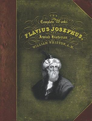 Complete Works of Flavius Josephus   2008 9780890515495 Front Cover