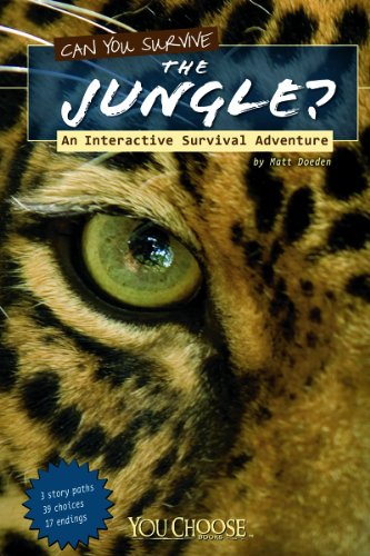 Can You Survive the Jungle? An Interactive Survival Adventure  2012 9781429673495 Front Cover