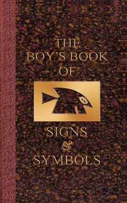 Boy's Book of Signs and Symbols  N/A 9781595833495 Front Cover