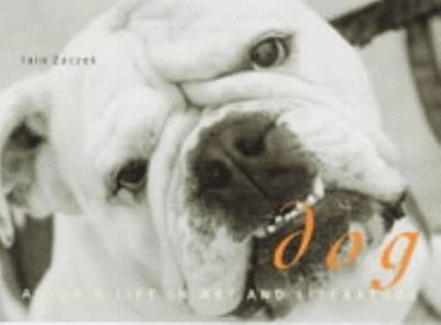 Dog: A Dog's Life in Art and Literature (Evergreen Series) N/A 9783822870495 Front Cover