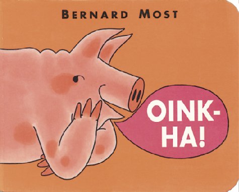 Oink-Ha!  N/A 9780152012496 Front Cover