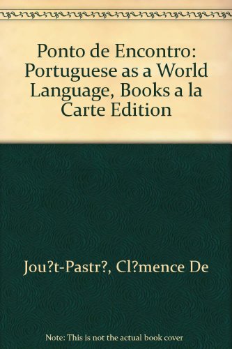 Ponto de Encontro Portuguese As a World Language, Books a la Carte Edition 2nd 2013 9780205048496 Front Cover