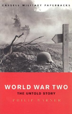 World War Two The Untold Story  2002 9780304358496 Front Cover