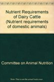 Nutrient Requirements of Dairy Cattle, 1978 5th 9780309027496 Front Cover