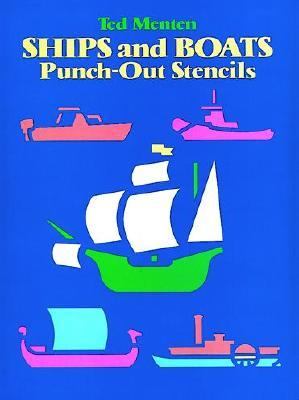 Ships and Boats Punch Out Stencils  N/A 9780486250496 Front Cover