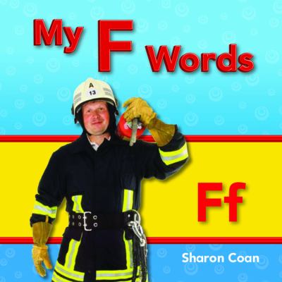 My F Words   2012 (Revised) 9781433325496 Front Cover