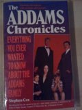 Addams Chronicles Everything You Ever Wanted to Know about the Addams Family N/A 9780061092497 Front Cover