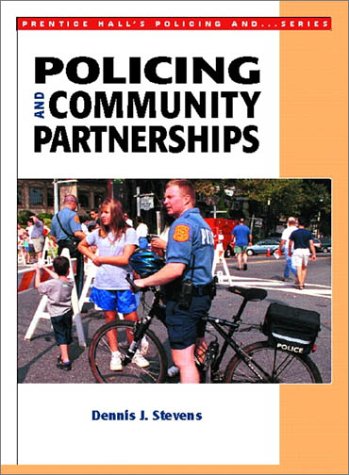 Policing and Community Partnerships   2002 9780130280497 Front Cover
