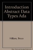 Introduction to Abstract Data Types Using ADA N/A 9780130459497 Front Cover