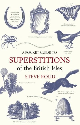 A Pocket Guide to Superstitions of the British Isles (Pocket Guide) N/A 9780140515497 Front Cover
