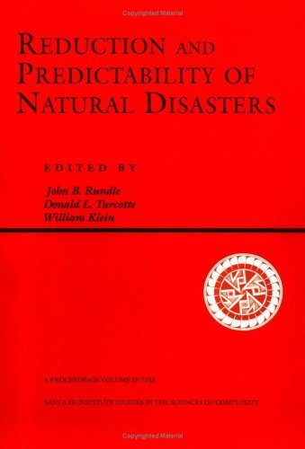 Reduction and Predictability of Natural Disasters   1996 (Revised) 9780201870497 Front Cover
