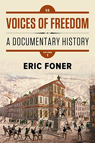 Voices of Freedom: A Documentary History - Chapters 1-15  2016 9780393614497 Front Cover
