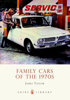 Family Cars of The 1970s   2012 9780747811497 Front Cover