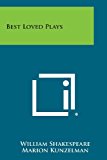 Best Loved Plays  N/A 9781494114497 Front Cover