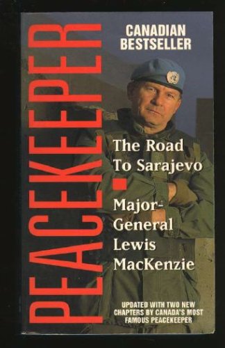 Peacekeeper The Road to Sarajevo N/A 9780006380498 Front Cover