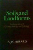 Soils and Landforms  1981 9780045510498 Front Cover