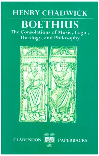 Boethius The Consolations of Music, Logic, Theology, and Philosophy  1981 (Reprint) 9780198265498 Front Cover