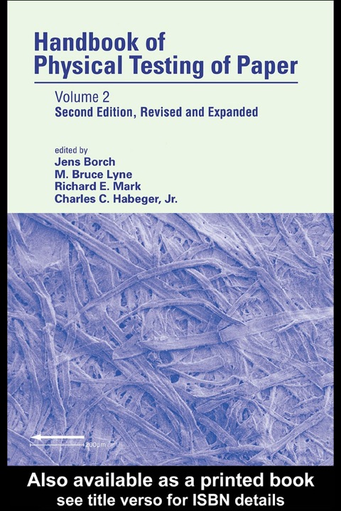 Handbook of Physical Testing of Paper Volume 2 2nd 2002 (Revised) 9780203910498 Front Cover