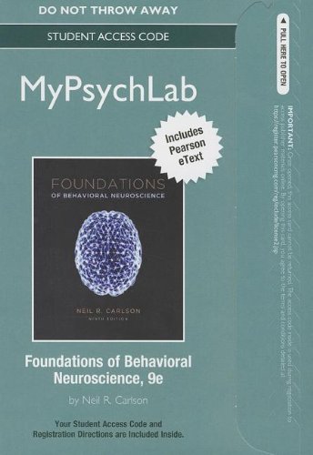 NEW Mylab Psychology with Pearson EText -- Standalone Access Card -- for Foundations of Behavioral Neuroscience  9th 2014 9780205945498 Front Cover