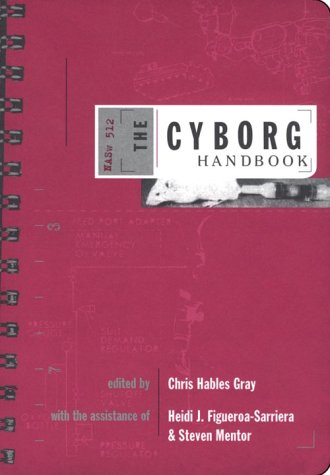 Cyborg Handbook   1996 9780415908498 Front Cover