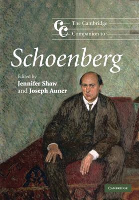 Cambridge Companion to Schoenberg   2010 9780521870498 Front Cover