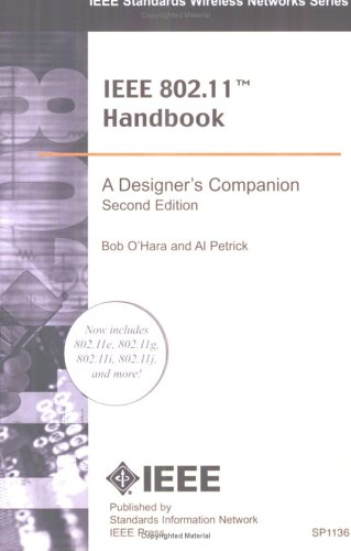 IEEE 802. 11 Handbook A Designer's Companion 2nd 2005 9780738144498 Front Cover