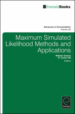 Maximum Simulated Likelihood Methods and Applications   2010 9780857241498 Front Cover