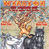 Winston the Amazing Dog An Upbeat Analogy about Diabetes N/A 9781478348498 Front Cover