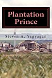 Plantation Prince An American Story N/A 9781480228498 Front Cover