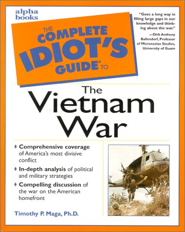 Complete Idiot's Guide to the Vietnam War   2000 9780028639499 Front Cover