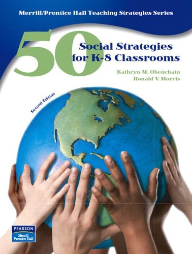 50 Social Studies Strategies for K-8 Classrooms  2nd 2007 (Revised) 9780131742499 Front Cover