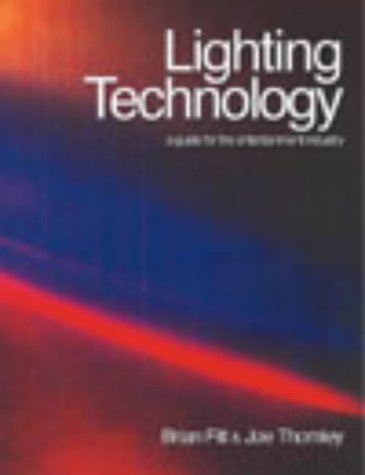 Lighting Technology A Guide for the Entertainment Industry  1997 9780240514499 Front Cover