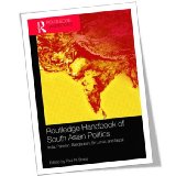 Routledge Handbook of South Asian Politics India, Pakistan, Bangladesh, Sri Lanka, and Nepal  2010 9780415716499 Front Cover