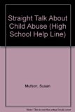 Straight Talk about Child Abuse N/A 9780440213499 Front Cover