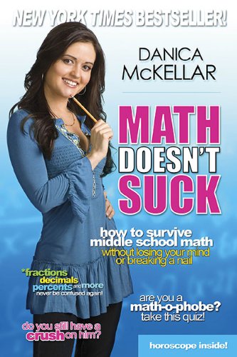 Math Doesn't Suck How to Survive Middle School Math Without Losing Your Mind or Breaking a Nail N/A 9780452289499 Front Cover