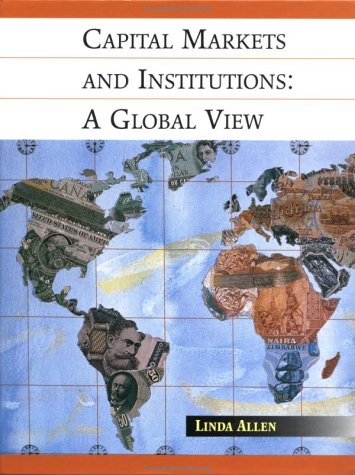 Capital Markets and Institutions A Global View  1997 9780471130499 Front Cover